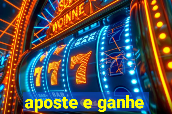 aposte e ganhe